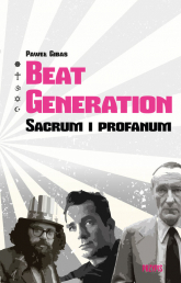 Beat Generation Sacrum i profanum - Paweł Gibas | mała okładka