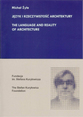 Język i rzeczywistość architektury - Michał Żyła | mała okładka