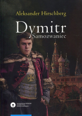 Dymitr Samozwaniec - Aleksander Hirschberg | mała okładka