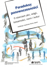 Paradoksy ponowoczesności O starciach płci, religii, tożsamości, norm i kultur -  | mała okładka