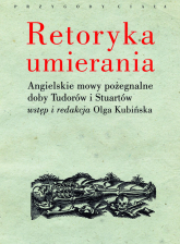 Retoryka umierania - Olga Kubińska | mała okładka