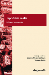 Japońskie realia Polityka i gospodarka - Bodio Tadeusz | mała okładka