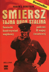 Smiersz Tajna broń Stalina Sowiecki kontrwywiad podczas II wojny światowej - Birstein Vadim J. | mała okładka