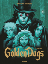 Golden Dogs Tom 2 Orwood - Desberg Stephen, Griffo | mała okładka