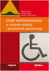 Osoby niepełnosprawne w systemie edukacji i poradnictwa zawodowego - Czerw-Bajer Monika | mała okładka