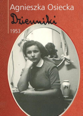 Dzienniki 1953 - Agnieszka Osiecka | mała okładka