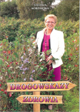 Drogowskazy zdrowia - Stefania Korżawska | mała okładka