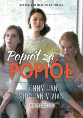 Popiół za popiół Część 3 - Jenny Han, Siobhan Vivian | mała okładka