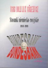Stosunki niemiecko-rosyjskie 1989-1999 - Górewicz Igor Dominik | mała okładka
