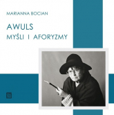 Awuls Myśli i aforyzmy - Marianna Bocian | mała okładka