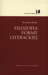 Filozofia formy literackiej - Kenneth Burke | mała okładka