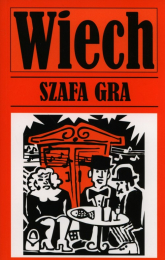 Szafa gra - Wiech Stefan Wiechecki | mała okładka