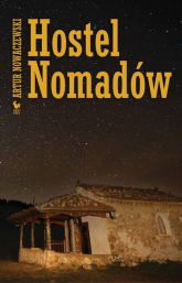 Hostel Nomadów - Artur Nowaczewski | mała okładka