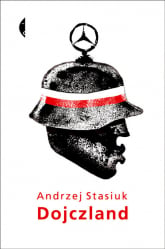 Dojczland - Andrzej Stasiuk | mała okładka