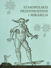 Staropolskie przepowiednie i mirabilia - Jerzy Kroczak | mała okładka