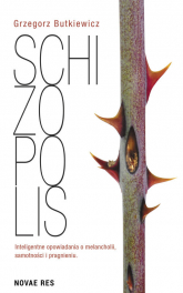 Schizopolis - Grzegorz Butkiewicz | mała okładka