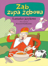Ząb zupa zębowa Łamańce językowe - Krzysztof Kiełbasiński | mała okładka