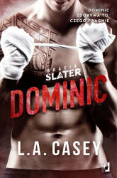 Bracia Slater Dominic - L.A. Casey | mała okładka