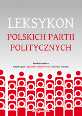 Leksykon polskich partii politycznych - Agnieszka Turska-Kawa, Glajcar Rafał, Wojtasik Waldemar | mała okładka