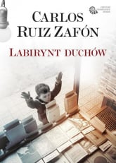 Labirynt duchów - Carlos Ruiz Zafon | mała okładka