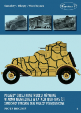 Pojazdy obcej konstrukcji używane w armii niemieckiej w latach 1938-1945 (3) Samochody pancerne oraz - Piotr Boczoń | mała okładka