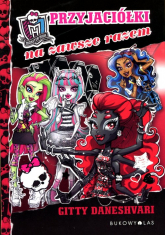 Monster High Przyjaciółki na zawsze razem - Gitty Daneshvari | mała okładka