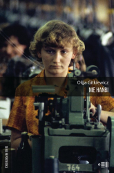 Nie hańbi - Olga Gitkiewicz | mała okładka