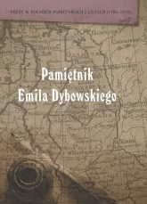 Pamiętnik Emila Dybowskiego - Anna Brus | mała okładka