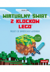 Wirtualny świat z klocków LEGO Projekty do samodzielnego wykonania - Joachim Klang | mała okładka