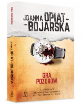 Gra pozorów - Joanna Opiat-Bojarska | mała okładka