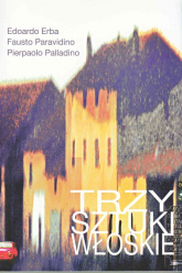 Trzy sztuki włoskie - Erba Edoardo, Palladino Pierpaolo, Paravidino Fausto | mała okładka