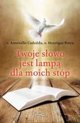 Twoje słowo jest lampą dla moich stóp - Antonello Cadeddu, Henrique Porcu | mała okładka