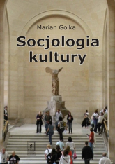 Socjologia kultury - Marian Golka | mała okładka