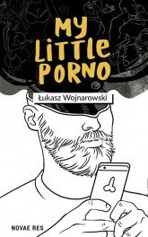 My little porno - Łukasz Wojnarowski | mała okładka