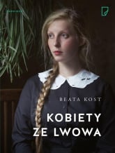 Kobiety ze Lwowa - Beata Kost | mała okładka