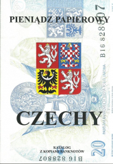 Pieniądz papierowy Czechy 1993-2016 - Piotr Kalinowski | mała okładka