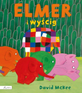 Elmer i wyścig - David McKee | mała okładka