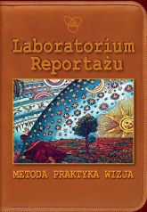 Laboratorium Reportażu Metoda praktyka wizja -  | mała okładka