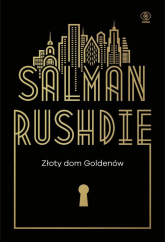 Złoty dom Goldenów - Salman Rushdie | mała okładka
