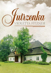Jutrzenka - Violetta Fitzner | mała okładka