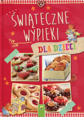 Świąteczne wypieki dla dzieci - | mała okładka