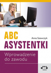 ABC asystentki Wprowadzenie do zawodu - Anna Szewczyk | mała okładka