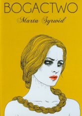 Bogactwo - Marta Syrwid | mała okładka