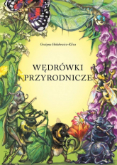 Wędrówki przyrodnicze - Grażyna Hołubowicz-Kliza | mała okładka