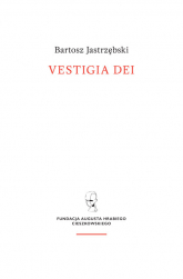 Vestigia Dei - Bartosz Jastrzębski | mała okładka