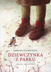 Dziewczynka z parku - Barbara Kosmowska | mała okładka
