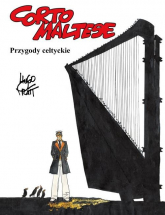 Corto Maltese Tom 4 Przygody celtyckie - Hugo Pratt | mała okładka