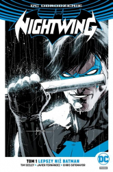 Nightwing Tom 1 Lepszy niż Batman - Seeley Tim, Fernández Javier | mała okładka