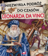 Niezwykła podróż do czasów Leonarda da Vinci - zbiorowa Praca | mała okładka