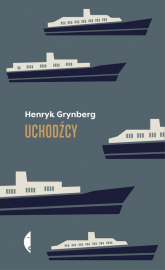 Uchodźcy - Henryk Grynberg | mała okładka